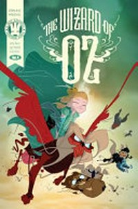 All-action classics presents -The wizard of Oz / [Graphic novel] by L. Frank Baum ; adapted by Ben Caldwell.