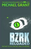 BZRK reloaded / by Michael Grant.