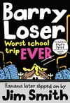 Worst school trip ever / by Jim Smith.