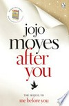 After you: Jojo Moyes.