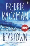 Beartown / Fredrik Backman ; translated by Neil Smith.