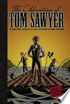 The adventures of Tom Sawyer / [Graphic novel] by Mark Twain ; retold by M.C. Hall ; illustrated by Daniel Strickland ; librarian reviewer, Allyson A.W. Lyga ; reading consultant, Mark DeYoung.