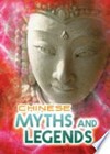Chinese myths and legends / by Anita Ganeri.