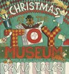 Christmas at the toy museum / by David Lucas.