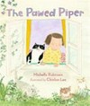 The pawed piper / by Michelle Robinson