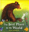 The best place in the world / by Petr Horacek.