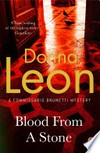 Blood from a stone: Commissario Guido Brunetti Mystery Series, Book 14. Donna Leon.