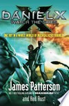Watch the skies: Daniel x series, book 2. James Patterson.