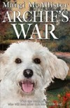 Archie's war / by Margi McAllister.