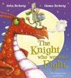 The knight who wouldn't fight / by Helen Docherty ; illustrated by Thomas Docherty.