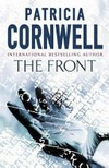 The Front / by Patricia Cornwell.