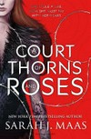 A court of thorns and roses / by Sarah J. Maas.