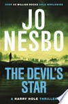 The devil's star: Harry Hole Series, Book 5. Jo Nesbo.