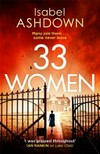 33 women / by Isabel Ashdown.