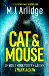 Cat & mouse / by M.J. Arlidge.