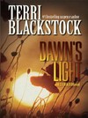 Dawn's light / by Terri Blackstock.