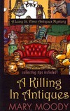 A killing in antiques / by Mary Moody.