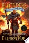 Chasing the prophecy / by Brandon Mull.
