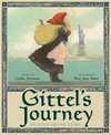 Gittel's journey : an Ellis Island story / by Leslea Newman