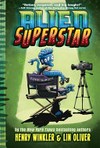 Alien superstar / by Henry Winkler and Lin Oliver