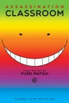 Assassination classroom : Vol. 10, Time for robbery / [Graphic novel] by Yusei Matsui.
