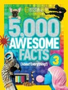 5,000 awesome facts (about everything!) 3 /