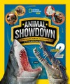 Animal showdown : round two : surprising animal matchups with surprising results / by Stephanie Warren Drimmer.