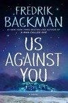 Us against you / by Fredrik Backman