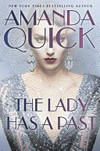 The lady has a past / by Amanda Quick.
