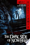 The dark side of nowhere / by Neal Shusterman