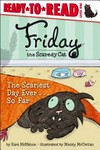 Friday the scaredy cat : scariest day ever-- so far / by Kara McMahon ; illustrated by Maddy McClellan.