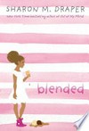 Blended / by Sharon M. Draper