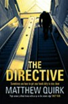 The directive / by Matthew Quirk.