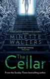 The cellar / by Minette Walters.