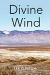 Divine wind / by Lee Clinton