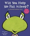 Will you help me fall asleep? / by Anna Kang & Christopher Weyant.