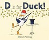 D is for duck! / by David Melling.