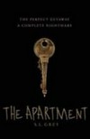 The apartment / by S. L. Grey.