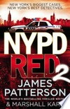 Nypd red 2: NYPD Red Series, Book 2. James Patterson.