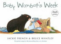 Baby wombat's week / by Jackie French
