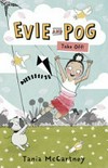 Evie and Pog take off! / by Tania McCartney