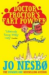 Doctor Proctor's fart powder / by Jo Nesbo.