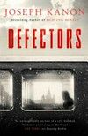 Defectors / by Joseph Kanon.
