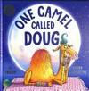 One camel called Doug / by Lu Fraser.