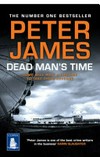 Dead man's time / by Peter James.