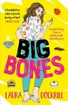 Big bones /