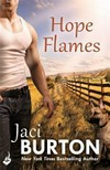 Hope flames / by Jaci Burton.