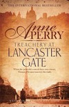 Treachery at Lancaster Gate / by Perry, Anne.
