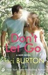 Don't let go / by Jaci Burton.