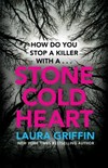 Stone cold heart / by Laura Griffin.
